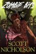 Zombie Bits by Scott Nicholson