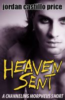 Cover for 'Heaven Sent: a Channeling Morpheus Short'