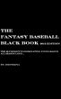 The Fantasy Baseball Black Book 2012 Edition by Joe Pisapia