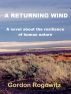 A Returning Wind by Gordon Rogowitz