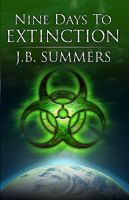 Cover for 'Nine Days To Extinction'