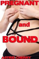 Cover for 'Pregnant and Bound'