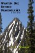 Wanted: One Retired Dragonslayer by C. L. Norman