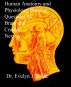 Human Anatomy and Physiology Practice Questions II: Brain and Cranial Nerves by Dr. Evelyn J Biluk