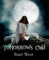 Cover for 'Tomorrows Child'