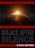 Solace After Silence by Flavio Huitron