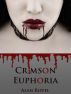Crimson Euphoria by Alan Rovel