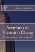Aventuras de Victorino Chang. by Alejandro's Libros 