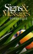 Signs & Messages by Donna Moss