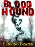 Bloodhound by Henning Brazer