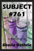 Cover for 'Subject #761'