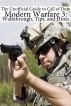 The Unofficial Guide to Call of Duty â€“ Modern Warfare 3: Walkthrough, Tips, and Hints by BookCaps 