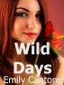 Wild Days by Emily Cantore