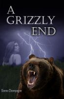 Cover for 'A Grizzly End'