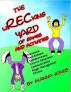 The wRECking Yard of Games and Activities by Alanna Jones