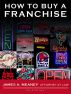 How to Buy a Franchise by Jim Meaney