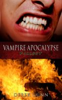 Cover for 'Vampire Apocalypse: Fallout (Book 3)'