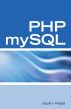 PHP mySQL Web Programming Interview Questions, Answers, and Explanations: PHP mySQL FAQ by Equity Press 
