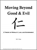 Cover for 'Moving Beyond Good and Evil: A Theory of Morality, Law, and Government'