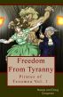 Freedom From Tyranny: Pirates of Tezomea Volume 1 by Doug and Neesa Chapman