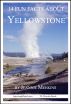 14 Fun Facts About Yellowstone: A 15-Minute Book by Jeannie Meekins