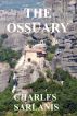 The Ossuary by Charles Sarlanis