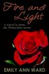 Fire and Light by Emily Ann Ward