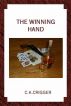 The Winning Hand by C.K. Crigger