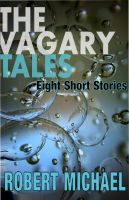 Cover for 'The Vagary Tales'