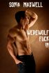 Werewolf Fuck In by Sonia Maxwell