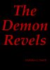 The Demon Revels by Nicholas Smith