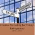 Creative Marketing For Today's Entrepreneur by Harvey Lawrence