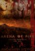 Arena Of Fire by Jackson Steel