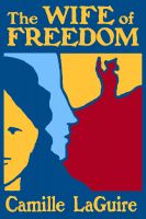 Cover for 'The Wife of Freedom'