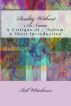 Reality Without A Name by Bill Whitehouse