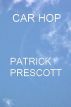 Car Hop by Patrick Prescott