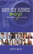 Ignite Your Business Mojo by Lenore Miller