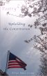 Upholding the Constitution, Poetry for Legal Military and Law Enforcement by Felipe Adan Lerma
