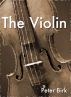 The Violin by Peter Birk