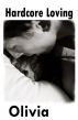 Hardcore Loving by Erotikromance 