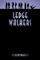 Cover for 'Ledge Walkers, Lesbian Adventure Club: Book 2'