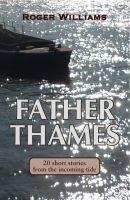 Cover for 'Father Thames'