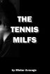 The Tennis Milfs by Mister Average