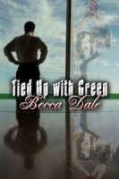 Cover for 'Tied Up With Green'