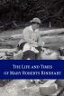 The Life and Times of Mary Roberts Rinehart by BookCaps 