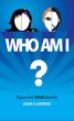Who Am I? by Zohra Sarwari