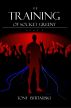 The Training of Socket Greeny by Tony Bertauski