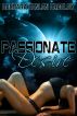 Passionate Desire by  