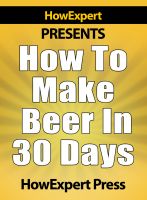 How to Make Beer in 30 Days cover
