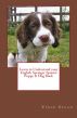 Learn to Understand your English Springer Spaniel Puppy & Dog Book by Vince Stead